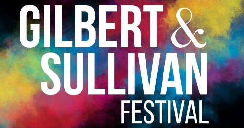 28th International Gilbert & Sullivan Festival